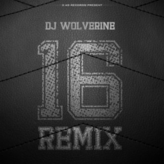 16 (16 remix) lyrics | Boomplay Music