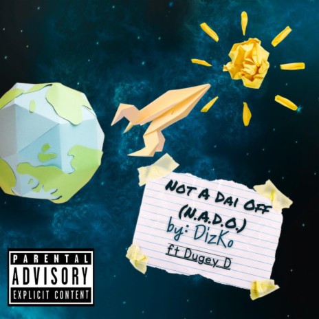 Not A Dai Off/N.A.D.O. (AWDTiiTA) (feat. Dugey D)