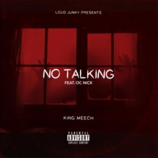 No Talking (feat. O.C Nick)