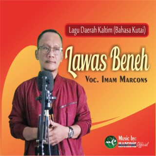 Lawas Beneh (Bahasa Kutai)