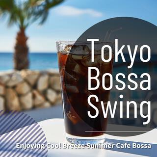 Enjoying Cool Breeze Summer Cafe Bossa