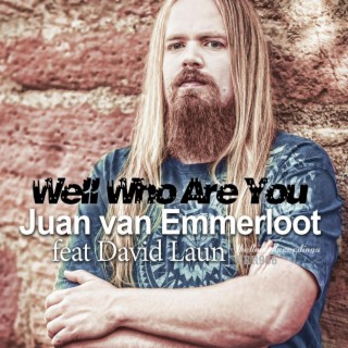 Well Who Are You (feat. David Laun)