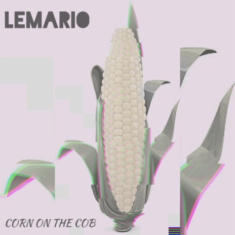 CORN ON THE COB (feat. Hargo Productions) | Boomplay Music