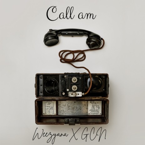 Call Am | Boomplay Music