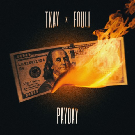 Payday (feat. Fouli) | Boomplay Music