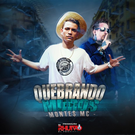 Quebrando Muros ft. Monte$ Mc | Boomplay Music