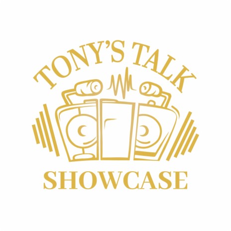 Tony's Talk ft. A-F-R-O | Boomplay Music