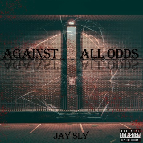 Against All Odds | Boomplay Music