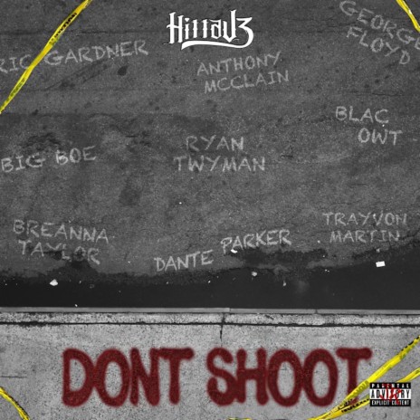 Don’t Shoot | Boomplay Music