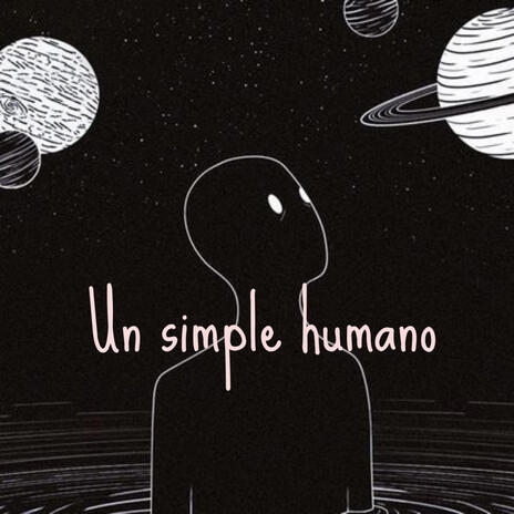 Un simple humano | Boomplay Music