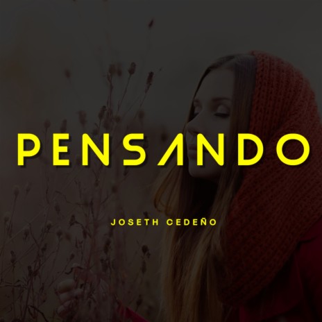 Pensando | Boomplay Music