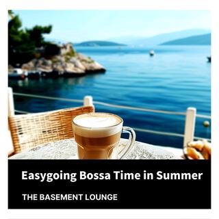 Easygoing Bossa Time in Summer