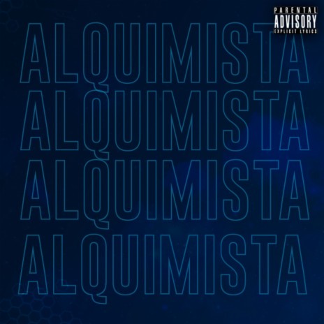 Alquimista | Boomplay Music