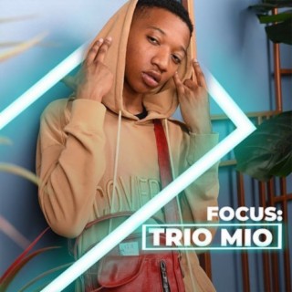 Focus: Trio Mio