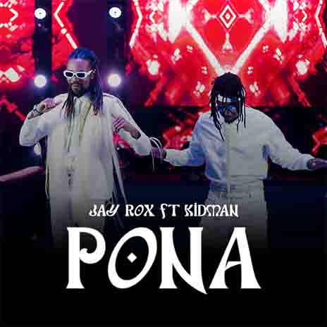 Pona ft. Kidman | Boomplay Music