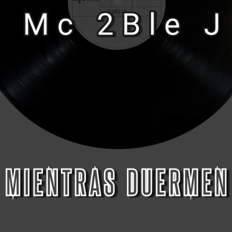 Mientras Duermen | Boomplay Music