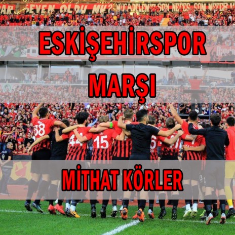 Eskişehirspor Marşı | Boomplay Music