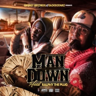 MAN DOWN (feat. ralfy the plug)