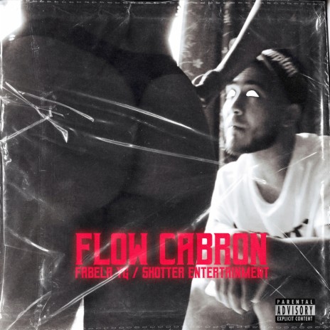 Flow Cabron | Boomplay Music