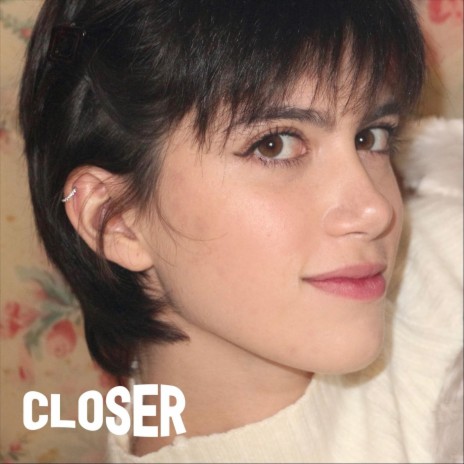 Closer | Boomplay Music