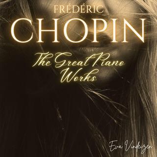 Chopin: The Great Piano Works