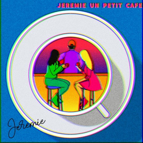 UN PETIT CAFE | Boomplay Music