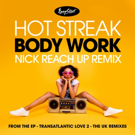 Body Work - Nick Reach Up Remix Edit ft. Nick Reach Up | Boomplay Music