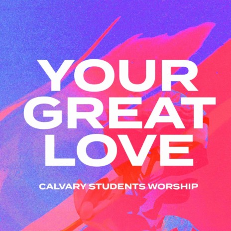 Your Great Love | Boomplay Music