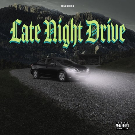 Late Night Drive | Boomplay Music