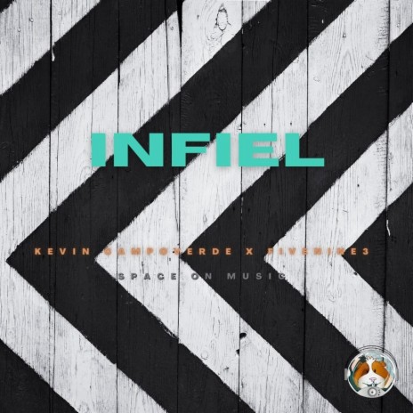 Infiel (feat. Fivenine3) | Boomplay Music