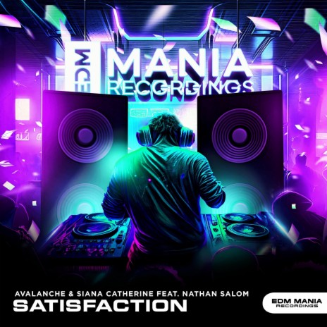 Satisfaction ft. Siana Catherine & Nathan Salom | Boomplay Music