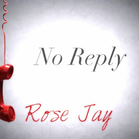 No Reply | Boomplay Music