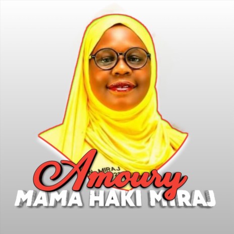 Mama Haki Miraj | Boomplay Music