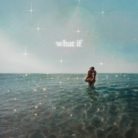 What If | Boomplay Music