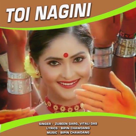 Toi Nagini | Boomplay Music