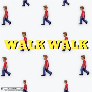 Walk Walk