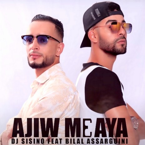 Ajiw Meaya ft. Dj Sisino | Boomplay Music