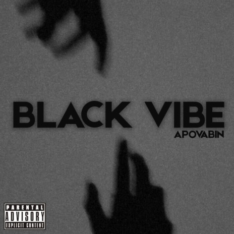 Black Vibe | Boomplay Music
