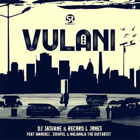 Vulani (feat. Mangoli, Sighful & NHLANHLA THE GUITARIST) | Boomplay Music
