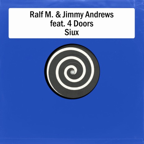 Siux (Edit) ft. Jimmy Andrews & 4 Doors