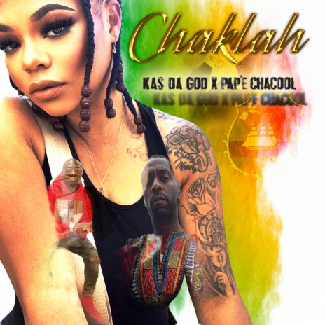 Chaklah (feat. Pape Chacool) | Boomplay Music