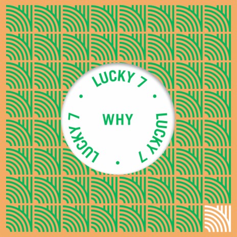 Why (Lucky's Full Vocal Mix) | Boomplay Music