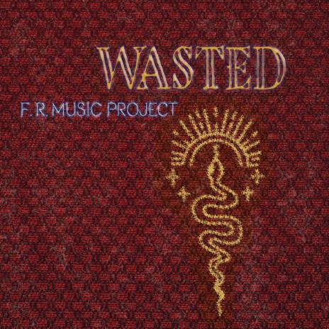 Wasted (feat. Rich Allen) | Boomplay Music