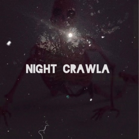 Night Crawla Riddim