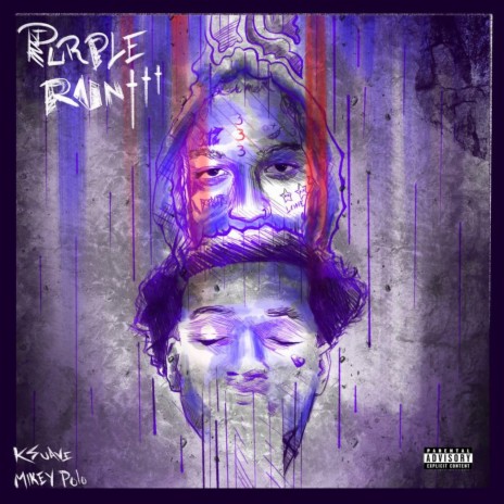 Purple Rain +++ ft. K Suave | Boomplay Music