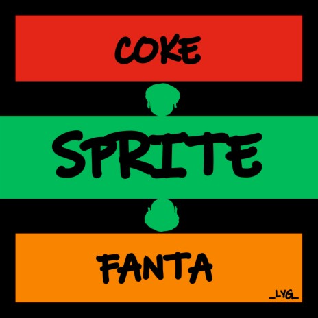 Coke Sprite Fanta | Boomplay Music