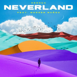 NEVERLAND ft. Moreen Muñoz lyrics | Boomplay Music