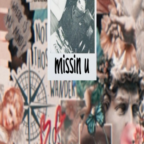 missin u (Demo) | Boomplay Music