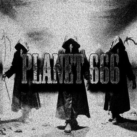 Planet 666 | Boomplay Music