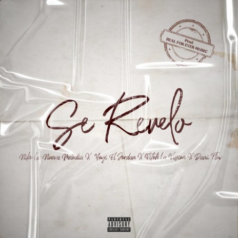 Se Revelo ft. Yoyi El Jordan, Vitho La Vision & Damiflow | Boomplay Music